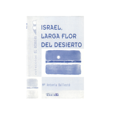 ISRAEL, LARGA FLOR DEL DESIERTO