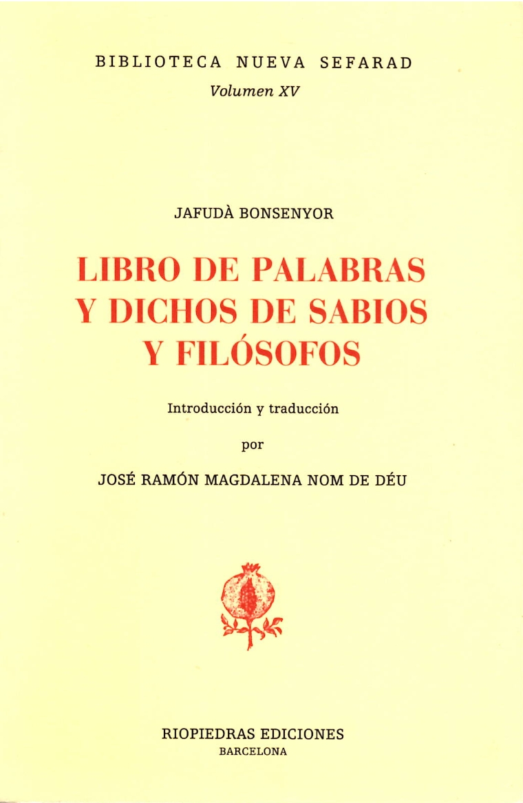 LIBRO DE PALABRAS Y DICHOS DE SABIOS Y FILÓSOFOS
