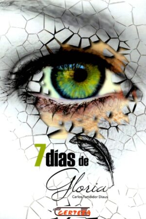 7 DÍAS DE GLORIA