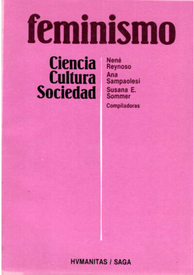 FEMINISMO. CIENCIA. CULTURA. SOCIEDAD