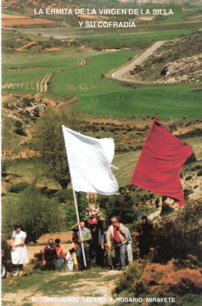 LA ERMITA DE LA VIRGEN DE LA SILLA Y SU COFRADÍA