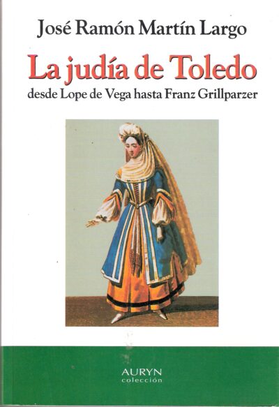 LA JUDÍA DE TOLEDO