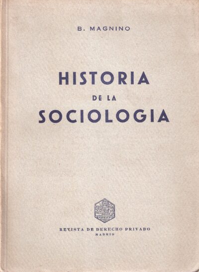 HISTORIA DE LA SOCIOLOGIA