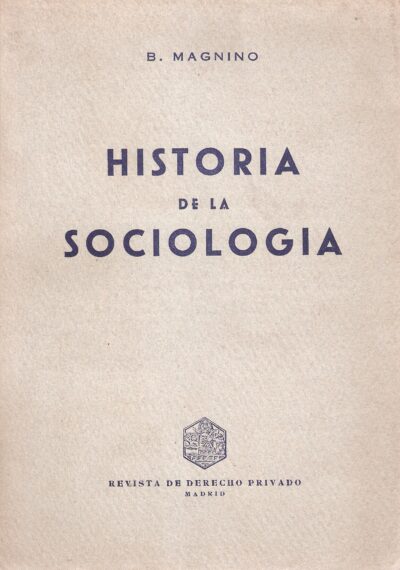 HISTORIA DE LA SOCIOLOGÍA