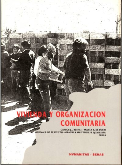 VIVIENDA Y ORGANIZACION COMUNITARIA