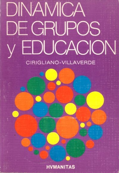 DINÁMICA DE GRUPOS Y EDUCACION