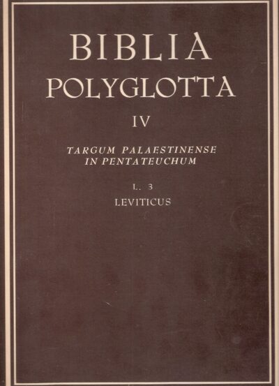 BIBLIA POLYGLOTTA IV. TARGUM PALAESTINENSE IN PENTATEUCHUM. L. 3