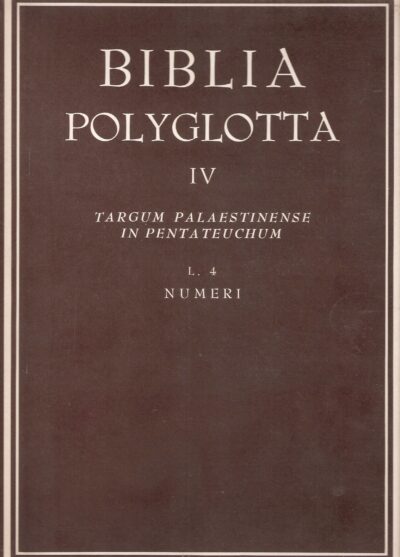 BIBLIA POLYGLOTTA IV. TARGUM PALAESTINENSE IN PENTATEUCHUM. L 4