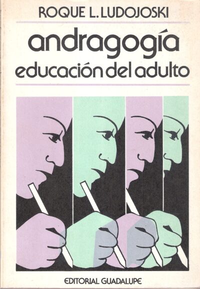 ANDRAGOGÍA EDUCACIÓN DEL ADULTO