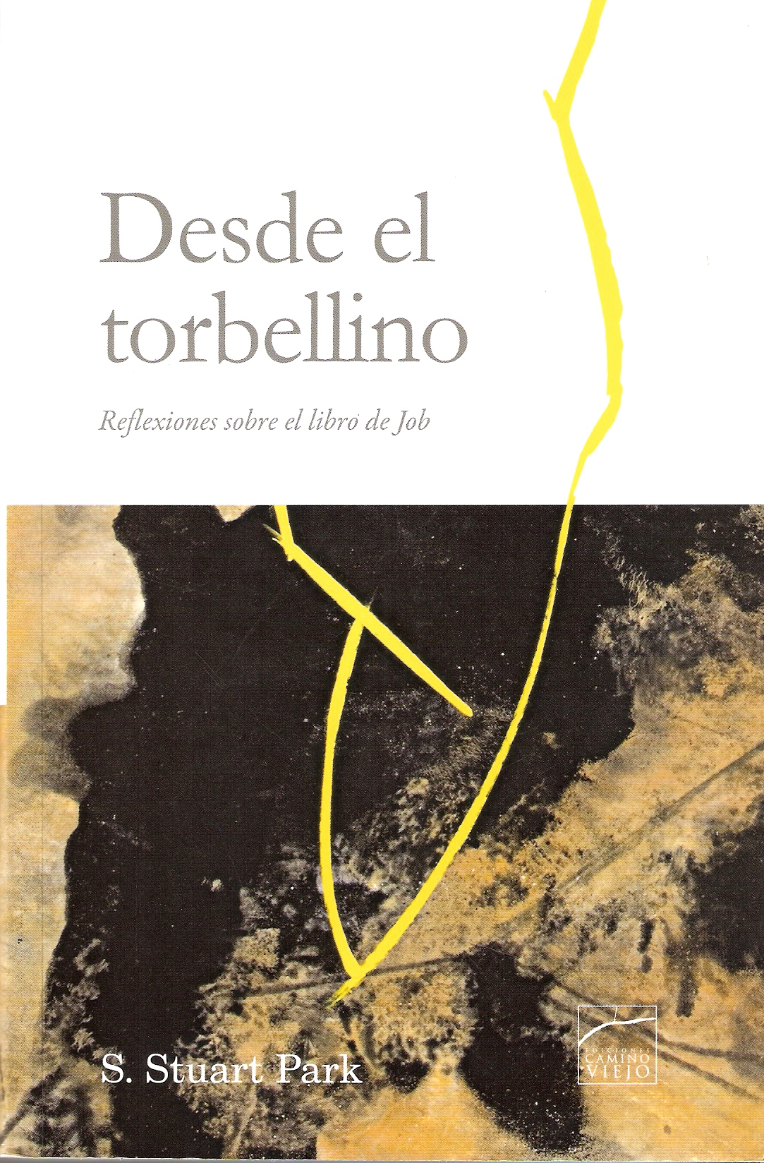 DESDE EL TORBELLINO REFLEXIONES SOBRE EL LIBRO DE JOB