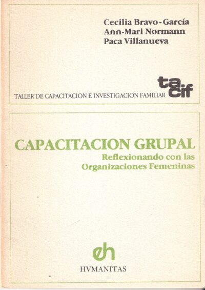 CAPACITACION GRUPAL REFLEXIONANDO CON LAS ORGANIZACIONES FEMENINAS