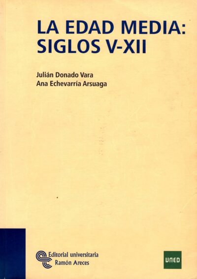 LA EDAD MEDIA: SIGLOS V-XII