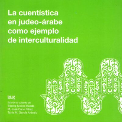 LA CUENTÍSTICA EN JUDEO-ÁRABE COMO EJEMPLO DE INTERCULTURALIDAD