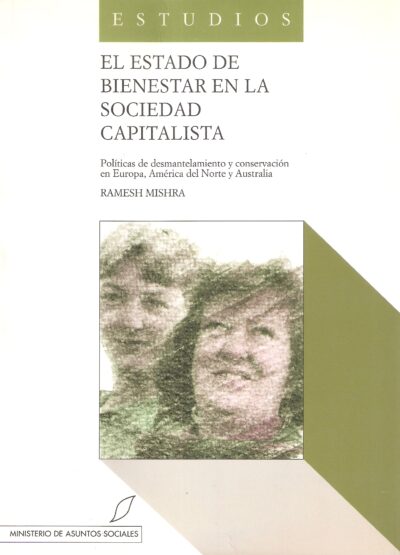 EL ESTADO DE BIENESTAR EN LA  SOCIEDAD CAPITALISTA