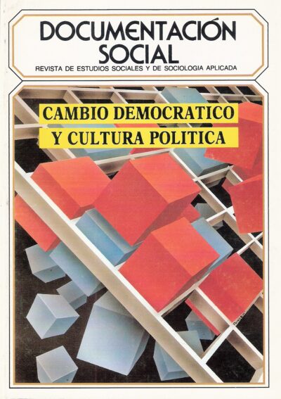 CAMBIO DEMOCRÁTICO Y CULTURA POLITICA