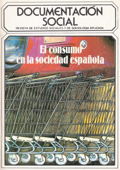 EL CONSUMO EN LA SOCIEDAD ESPAÑOLA
