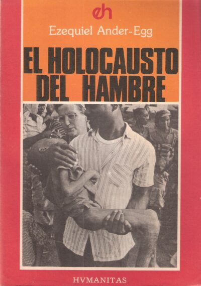 EL HOLOCAUSTO DEL HAMBRE