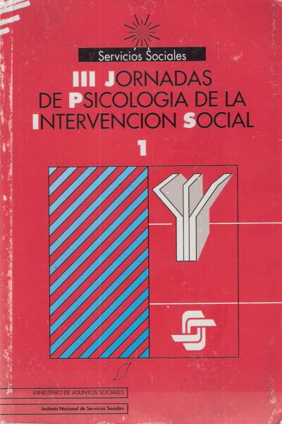 III JORNADAS DE PSICOLOGÍA DE LA INTERVENCIÓN SOCIAL 1