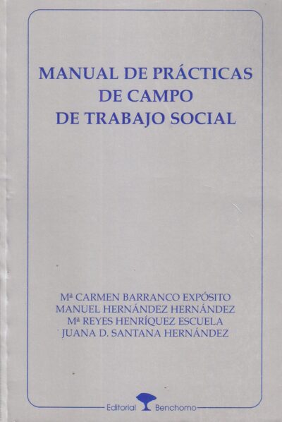 MANUAL DE PRÁCTICAS DE CAMPO DE TRABAJO SOCIAL