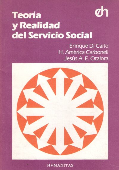 TEORÍA Y REALIDAD DEL SERVICIO SOCIAL