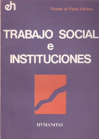 TRABAJO SOCIAL E INSTITUCIONES