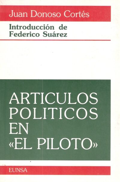 ARTICULOS POLITICOS EN "EL PILOTO"