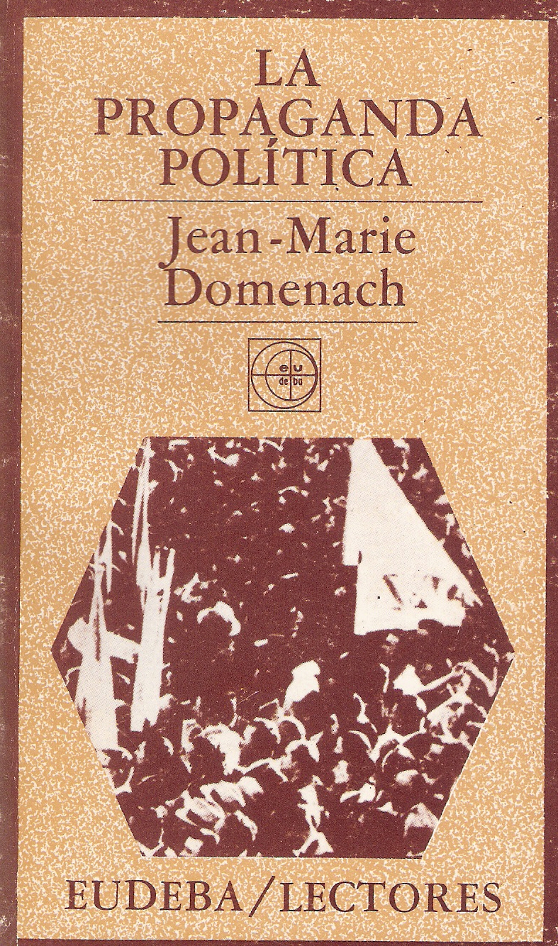 LA PROPAGANDA POLÍTICA