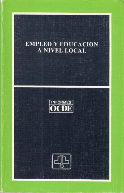 EMPLEO Y EDUCACIÓN A NIVEL LOCAL