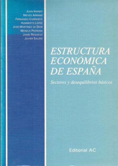 ESTRUCTURA ECONÓMICA DE ESPAÑA