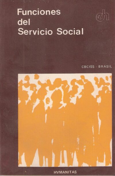 FUNCIONES DEL SERVICIO SOCIAL