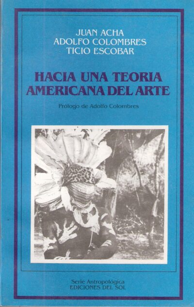 HACÍA UNA TEORIA AMERICANA DEL ARTE