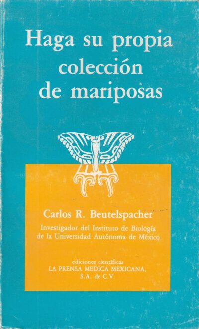 HAGA SU PROPIA COLECCIÓN DE MARIPOSAS