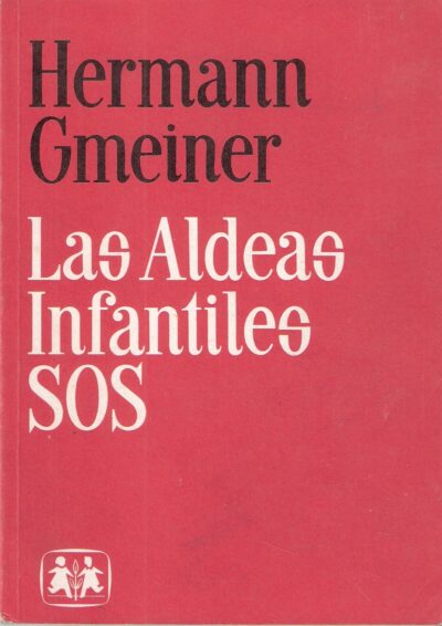 LAS ALDEAS INFANTILES SOS