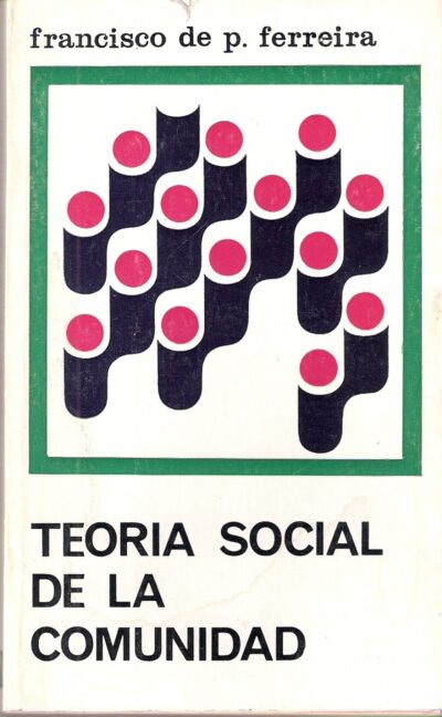 TEORÍA SOCIAL DE LA COMUNIDAD