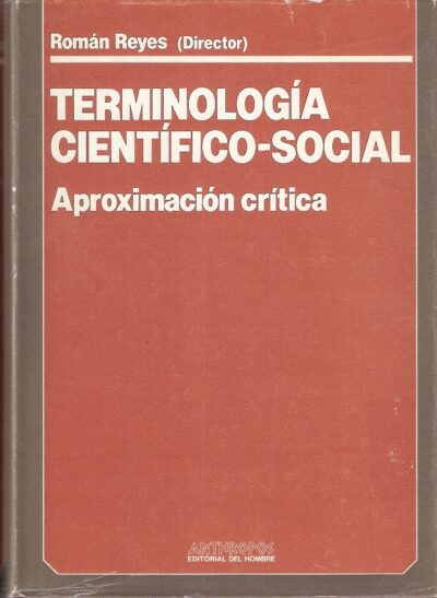 TERMINOLOGÍA CIENTÍFICO-SOCIAL. Aproximación critica