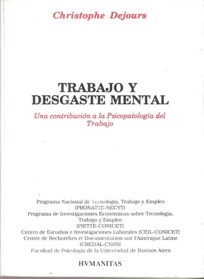 TRABAJO Y DESGASTE MENTAL. Una contribución a la psicopatología del trabajo