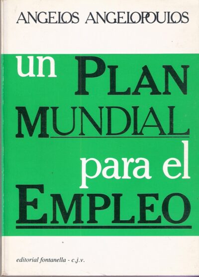 UN PLAN MUNDIAL PARA EL EMPLEO