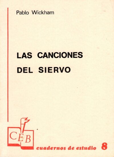 LAS CANCIONES DEL SIERVO