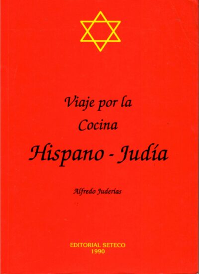 VIAJE POR LA COCINA HISPANO-JUDÍA