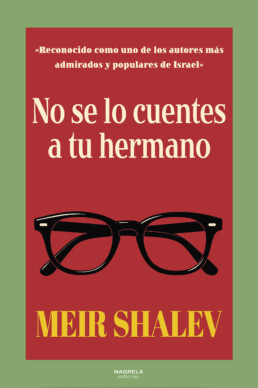 NO SE LO CUENTES A TU HERMANO