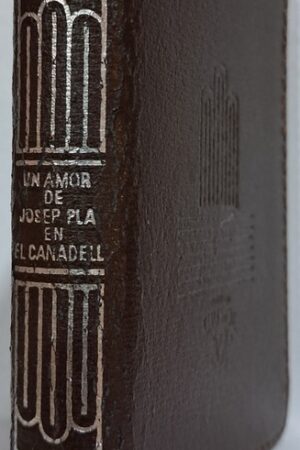 UN AMOR DE JOSEP PLA EN EL CANADELL..