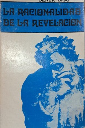 LA RACIONALIDAD DE LA EVANGELIZACIÓN..