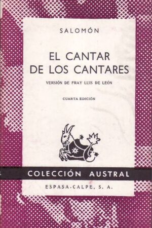 EL CANTAR DE LOS CANTARES - VERSIÓN DE FRAY LUIS DE LEON..