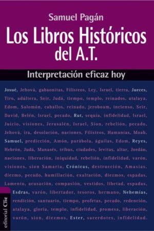 LOS LIBROS HISTÓRICOS DEL ANTIGUO TESTAMENTO..