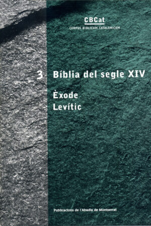 BIBLIA DEL SEGLE XIV - ÈXODE I LEVÍTIC..