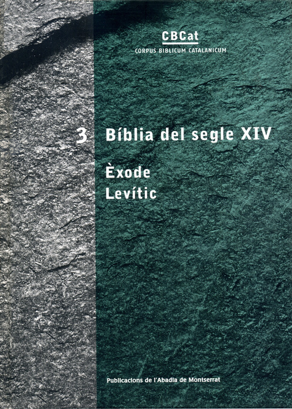 BIBLIA DEL SEGLE XIV - ÈXODE I LEVÍTIC..
