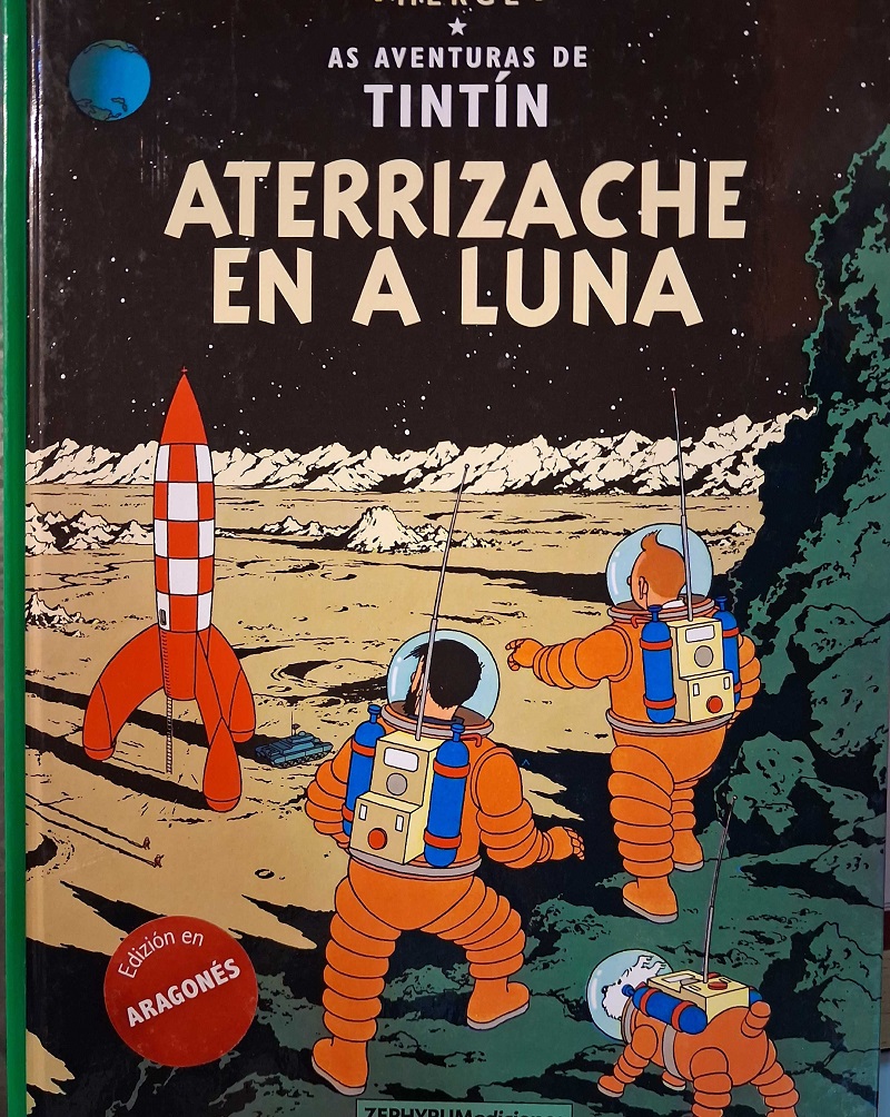 TINTÍN. ATERRIZACHE EN A LUNA (EDICIÓN EN ARAGONÉS)