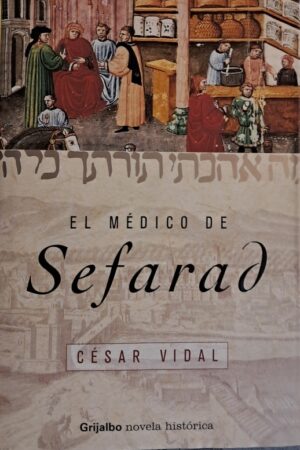 EL MÉDICO DE SEFARAD..