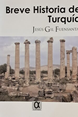 BREVE HISTORIA DE TURQUÍA..