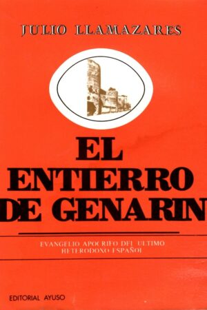 EL ENTIERRO DE GENARIN